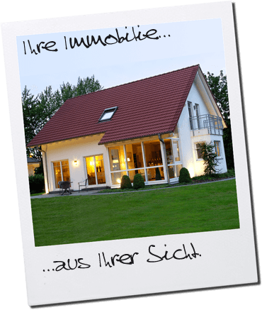 immobilie aus ihrer sicht